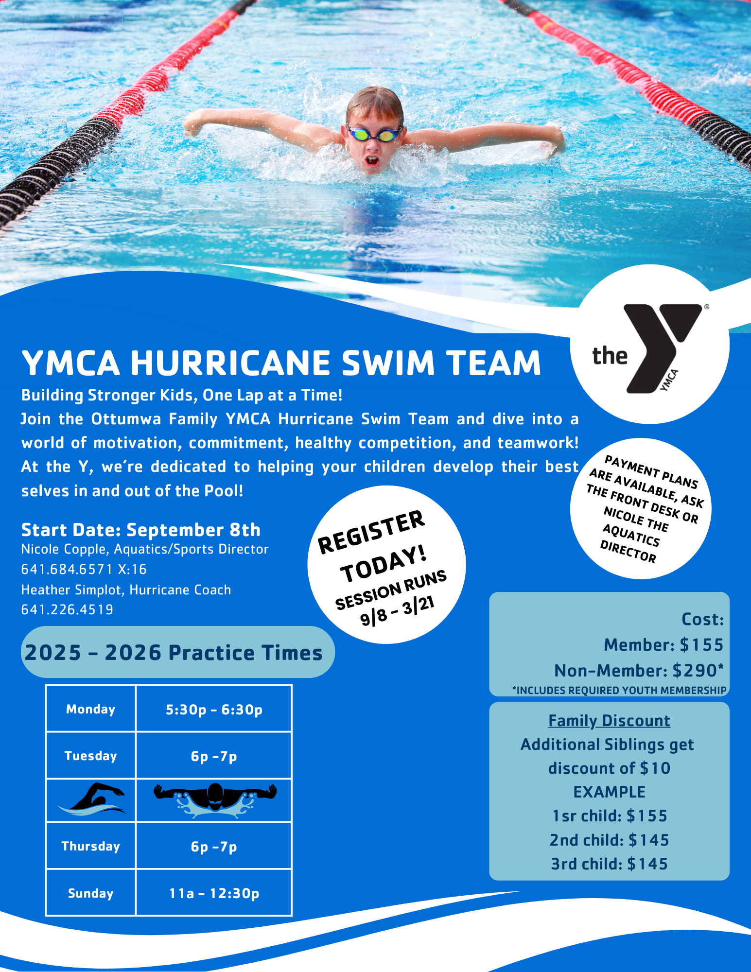 Current flyer with prices and practice times for Swim Team